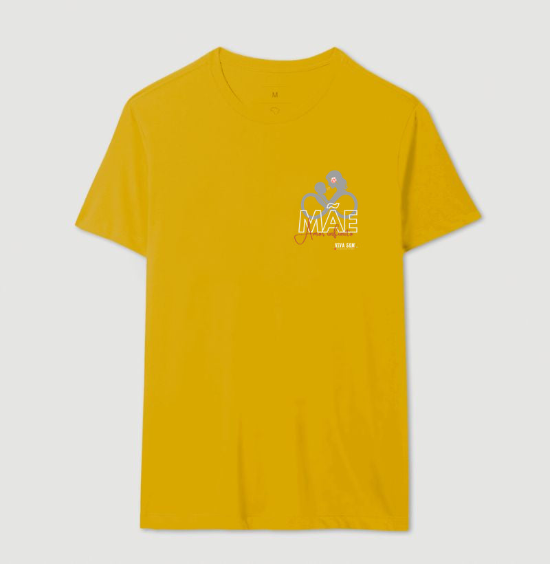 Mãe: Amor infinito -Camiseta e Baby Look Confort F e M