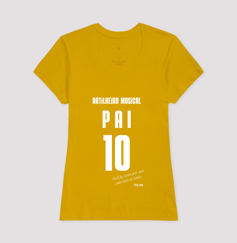 Artilheiro Musical: Pai - Masculina (camiseta) e Feminina (baby look) - Confort