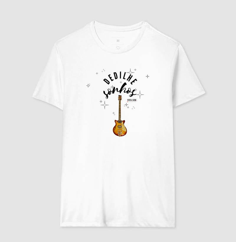 Dedilhe Sonhos - Camiseta Confort Masculina e Feminina