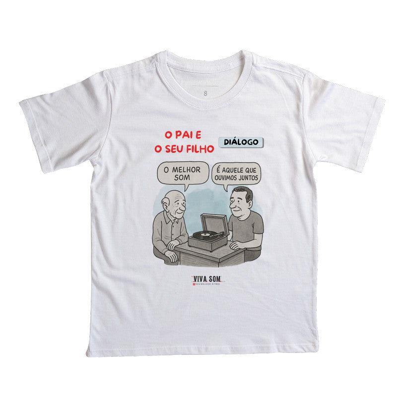O pai e seu filho: o melhor som - Camiseta infantil