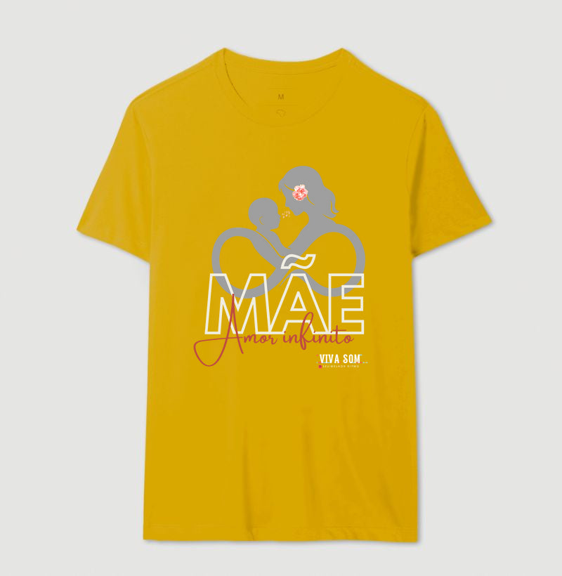 Mãe: Amor Infinito -central - Camiseta e Baby Look Confort M e F
