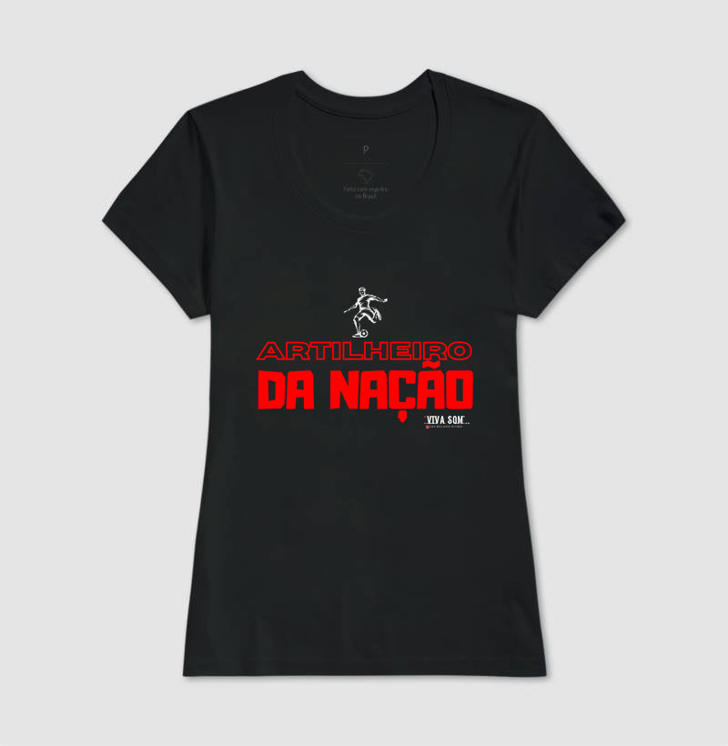 Futebl- Artilheiro da Nação (central) - Camiseta Masculina(clássica) e Feminina (baby look)