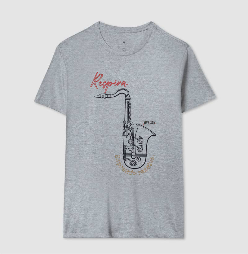Sax: Soprar resolve - Camiseta ou Baby Look Confort
