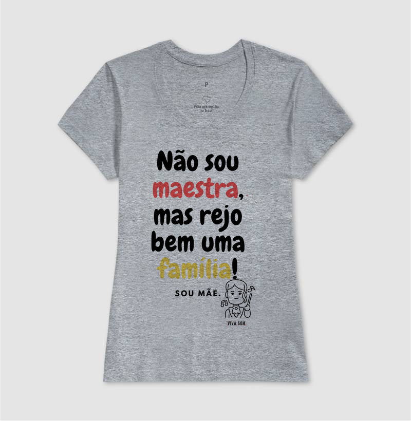 Mãe Maestra - Camisa Confort Feminina 497146