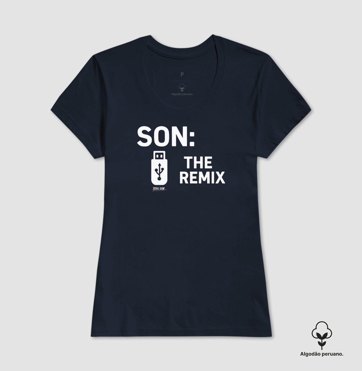 Algodão peruano - Filho, o remix do pai- emblema central -Camiseta Masculina (clássica) e Feminina (baby look)