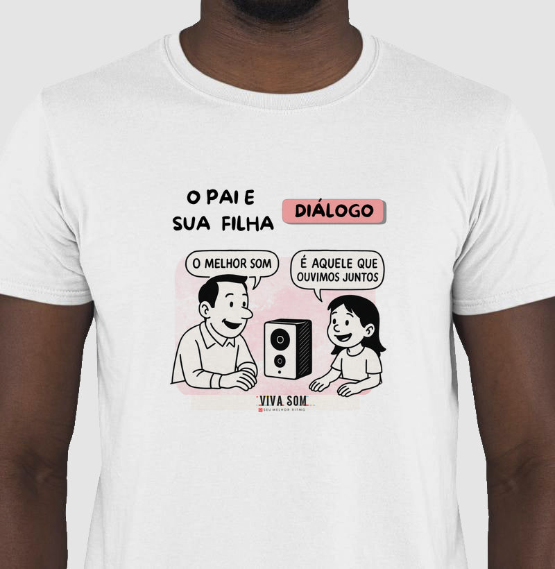O pai e sua filha criança - Masculina (camiseta) e Feminina (baby look) - Confort
