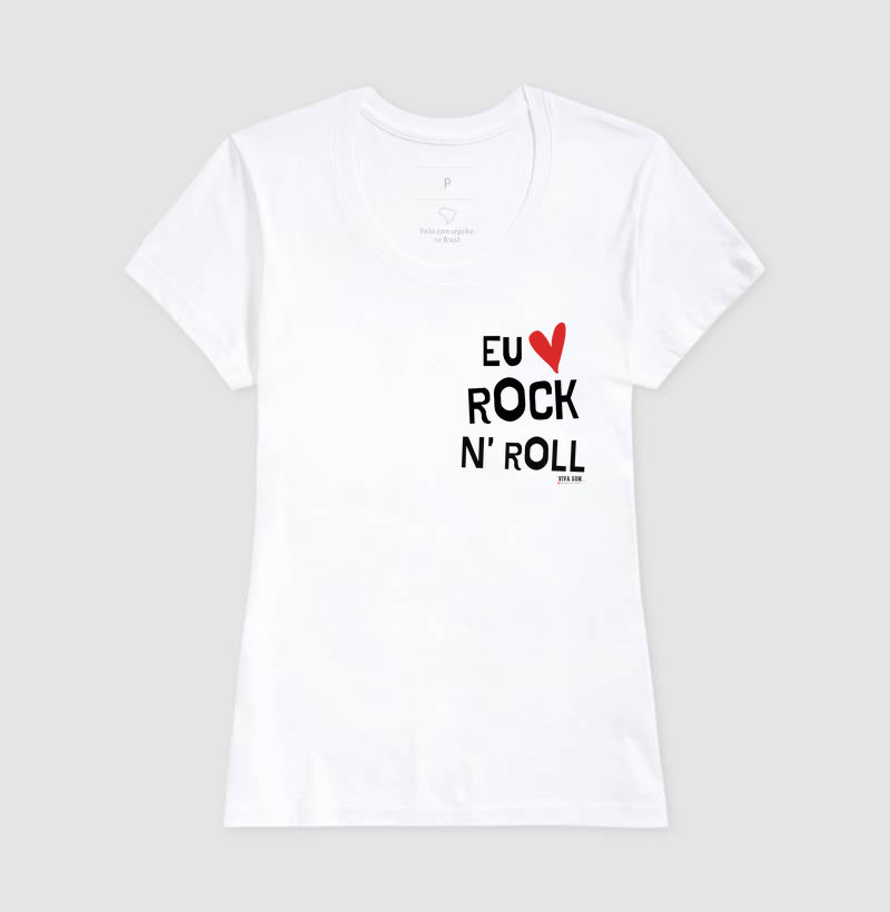 Rock: Eu Amo Rock N' Roll - Camiseta Confort Masculina e Feminina