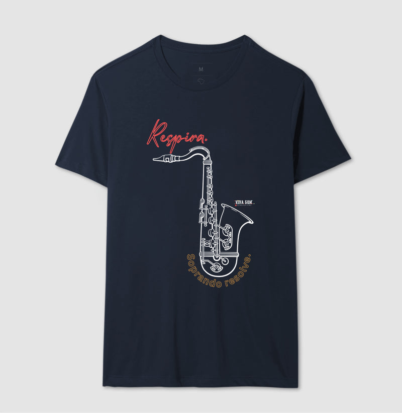 Sax: Soprar resolve - Camiseta ou Baby Look Confort
