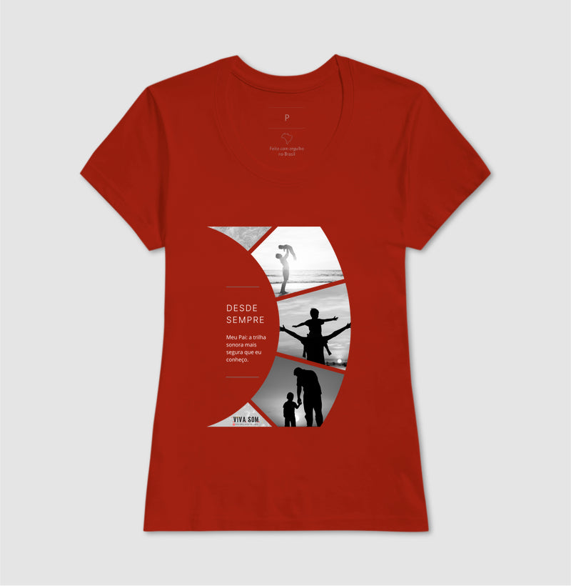 A trilha: do filho para o pai - Masculina (camiseta) e Feminina (baby look) - Confort