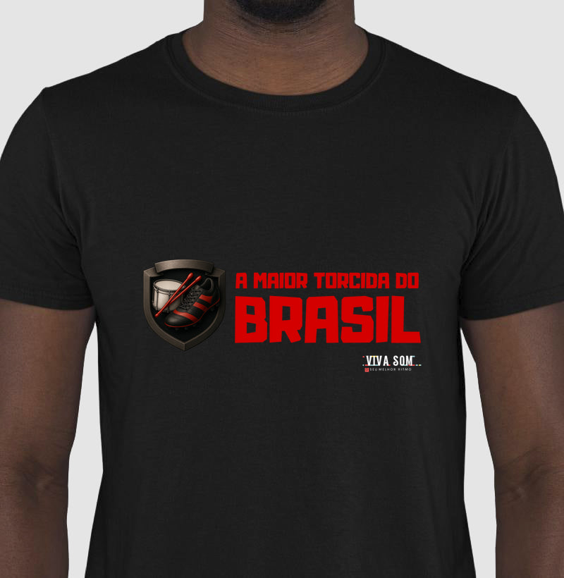 Futebol - A maior torcida do Brasil (só central) - Camiseta Masculina(clássica) e Feminina (baby look)