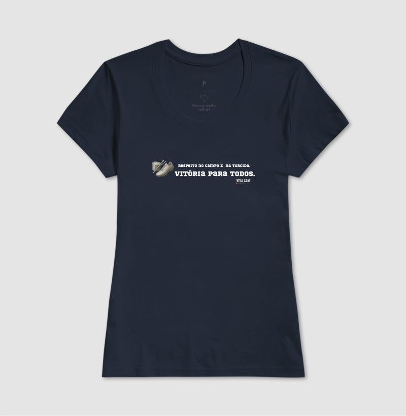Futebol - Vitória para todos - Camiseta Masculina(clássica) Feminina (baby look)