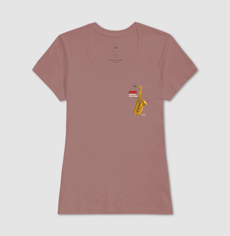 Sax: Gritar não é Melogia (lateral) - Camiseta e Baby Look Confort