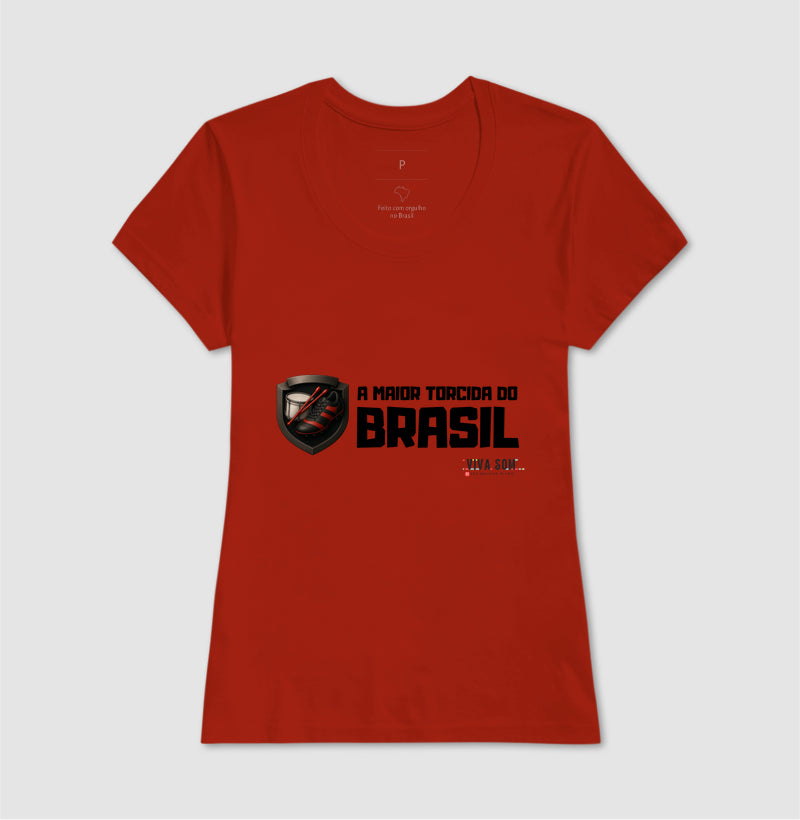 Futebol - A maior torcida do Brasil (só central) - Camiseta Masculina(clássica) e Feminina (baby look) 497146