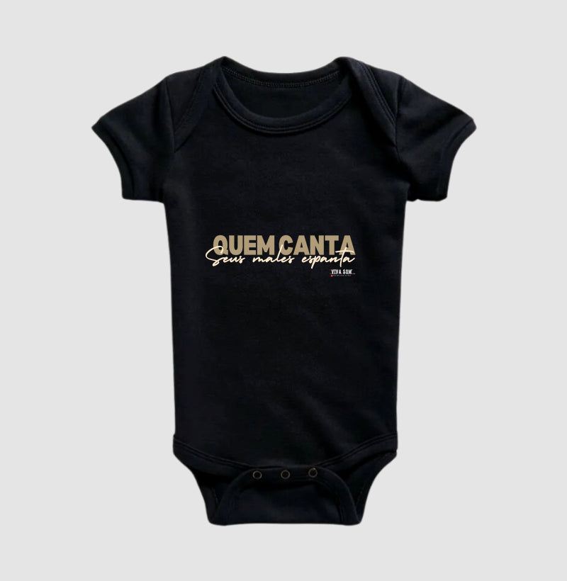 Quem canta seus males espanta - Body Baby