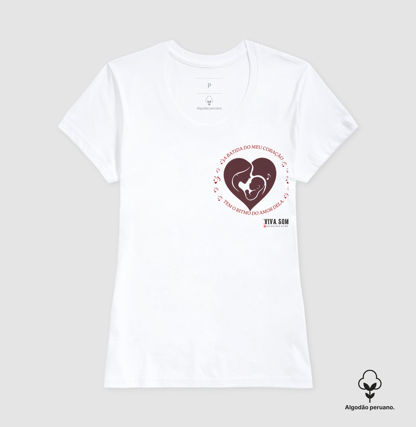 Mãe: Batida do Coração - Camiseta e Baby Look (Algodão Peruano) M e F