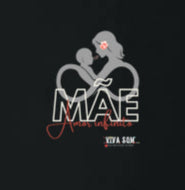 Mãe: Amor infinito -Camiseta e Baby Look Confort F e M