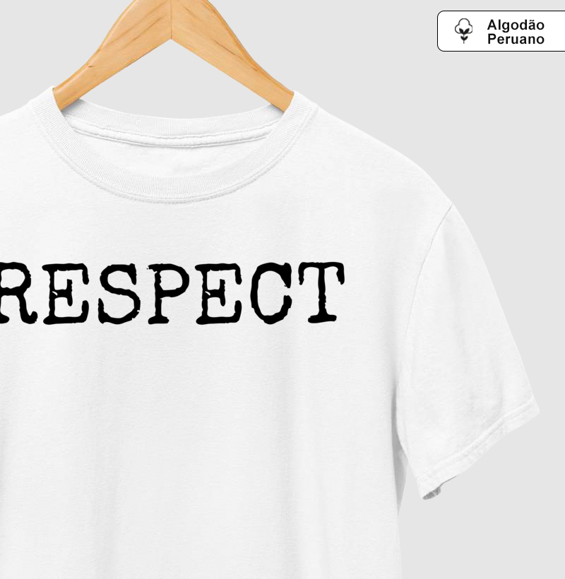 Respect Pleno - Camiseta Masculina (algodão peruano)