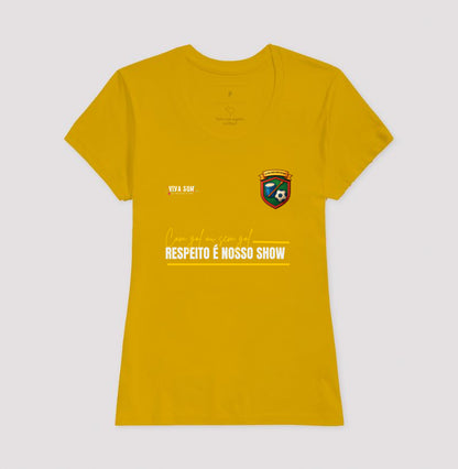 Futebol - Respeito é nosso show -  Camiseta Masculina e feminina (baby look) - Confort