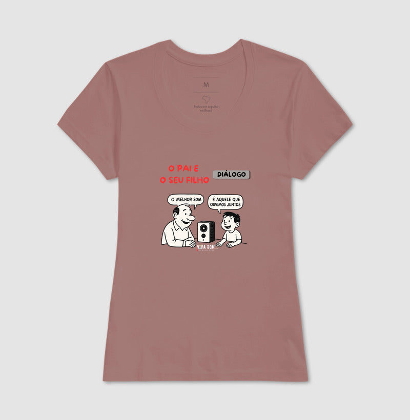 O pai e seu filho criança - Masculina (camiseta) e Feminina (baby look) - Confort