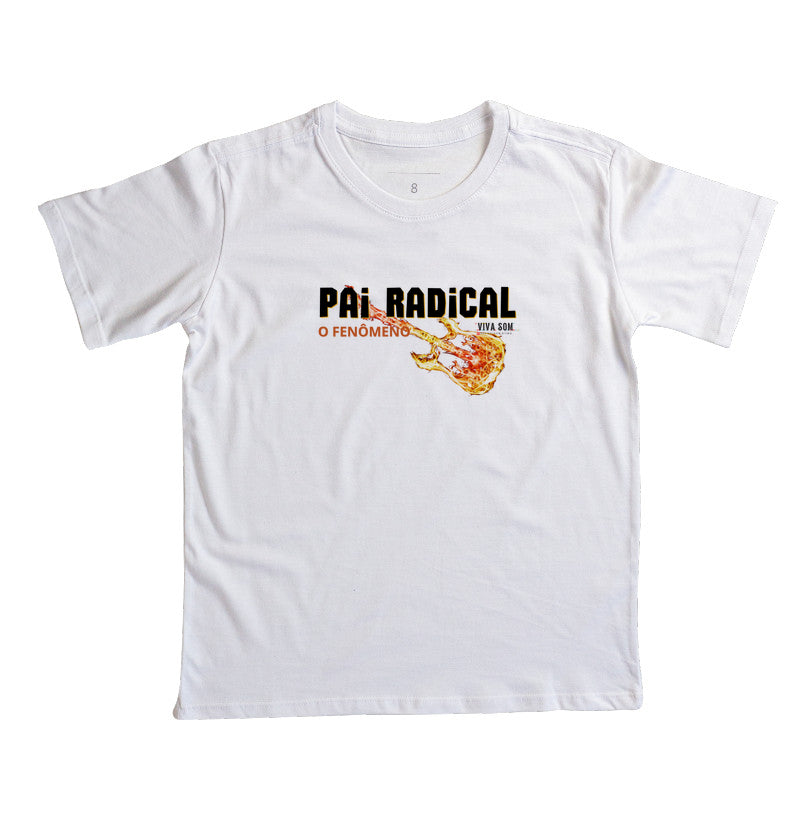 Pai Radical - Masculina (camiseta) e Feminina (baby look) - Confort