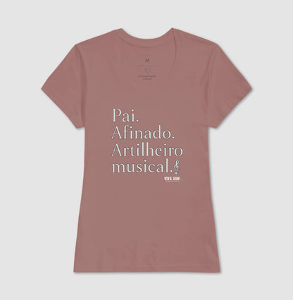 Pai Afinado - Masculina (camiseta) e Feminina (baby look) - Confort