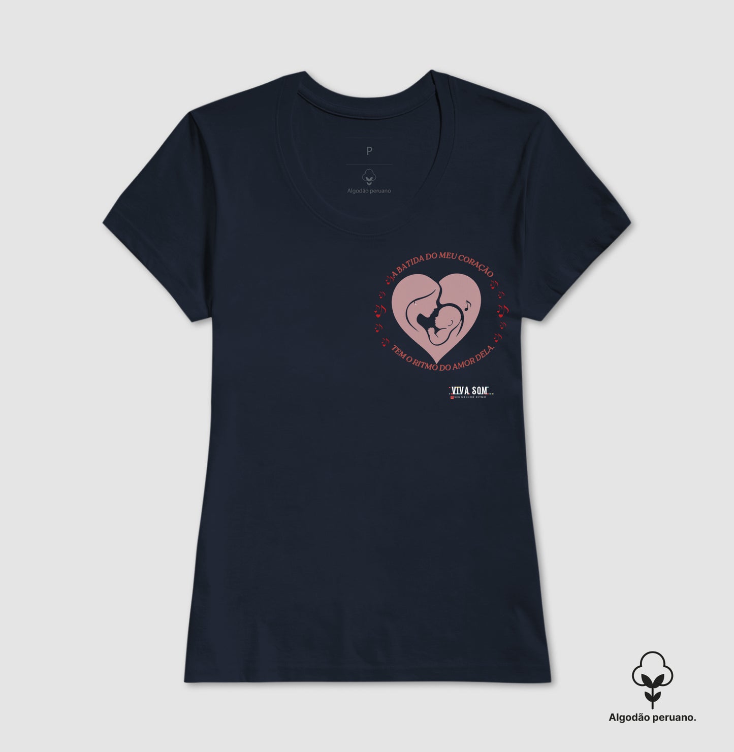 Mãe: Batida do Coração - Camiseta e Baby Look  (Algodão Peruano)  M e F
