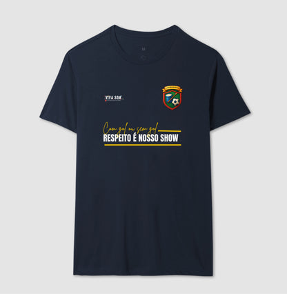 Futebol - Respeito é nosso show -  Camiseta Masculina e feminina (baby look) - Confort