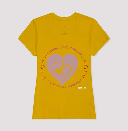 Mãe: A batida do coração - central -  Camiseta e Baby Look Confort M e F