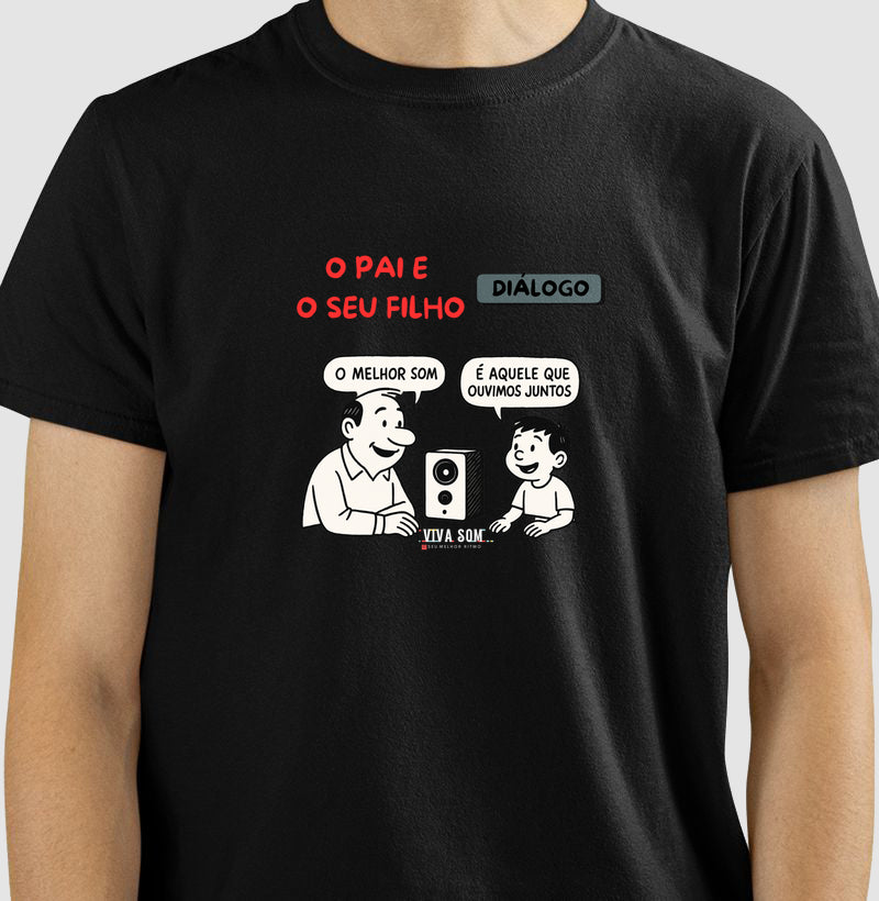 O pai e seu filho criança - Masculina (camiseta) e Feminina (baby look) - Confort