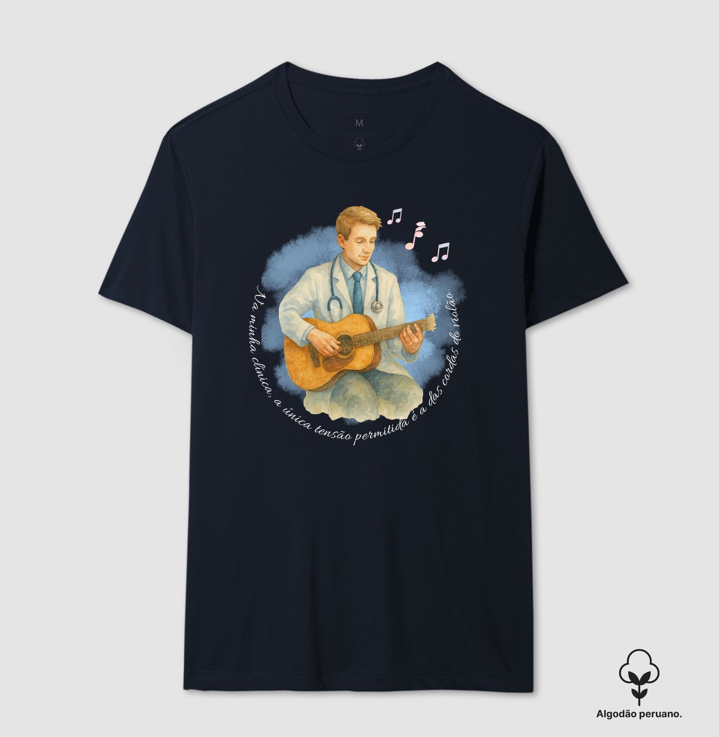Médico: tensão só das cordas do violão - Camiseta e Baby Look Algodão Peruano