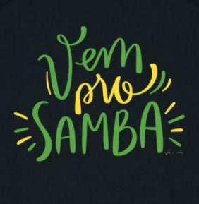 Vem pro Samba - Regata Verão Unissex