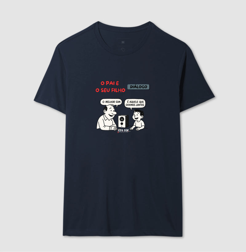 O pai e seu filho criança - Masculina (camiseta) e Feminina (baby look) - Confort