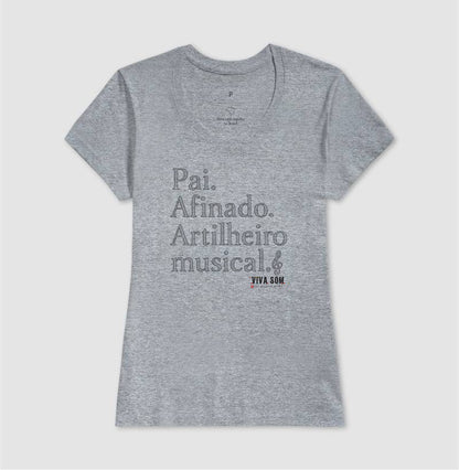 Pai Afinado - Masculina (camiseta) e Feminina (baby look) - Confort