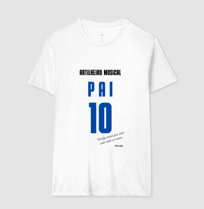 Artilheiro Musical: Pai - Masculina (camiseta) e Feminina (baby look) - Confort