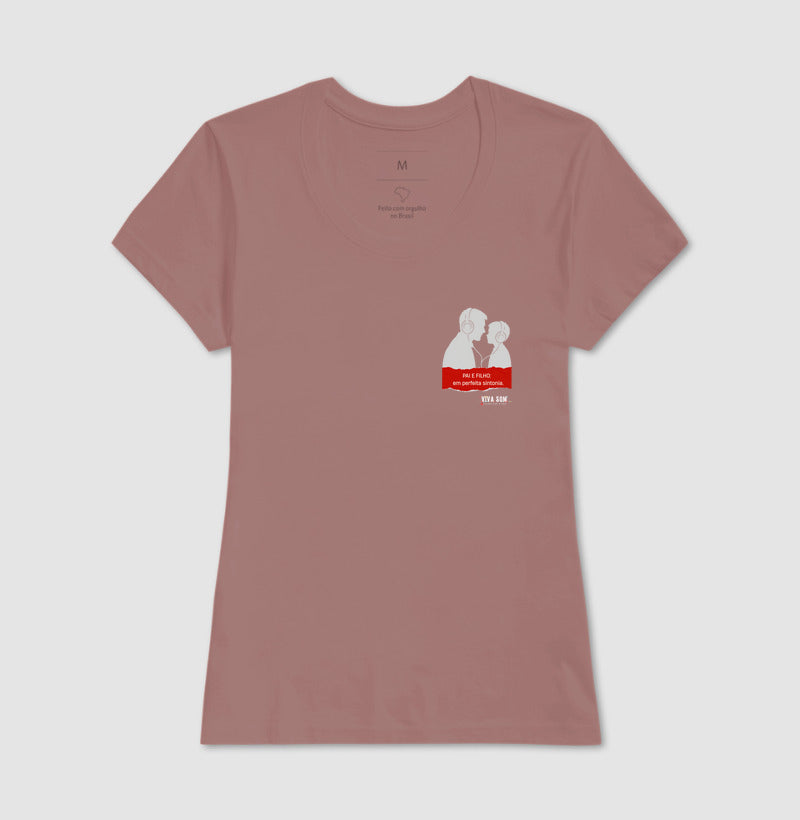 Pai e filho: em perfeita sintonia - Masculina (camiseta) e Feminina (baby look) - Confort