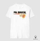 Pai Radical - Camiseta Algodão Peruano Clássica e Baby Look 497146