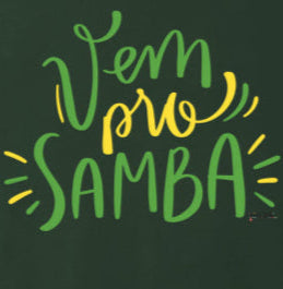 Vem pro Samba - Camiseta Masculin Confort