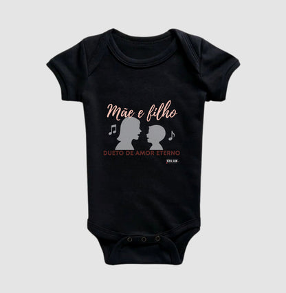 Mãe e Filho: Dueto de Amor - Body Baby Unissex
