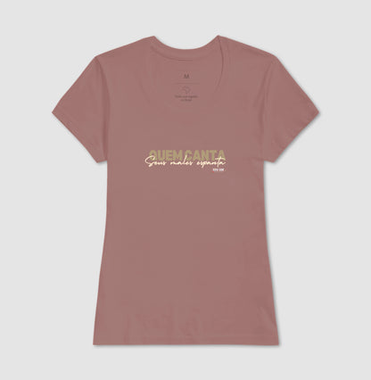 Quem canta seus males espanta - Camiseta Masculina e Feminina