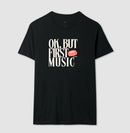 Ok, but first music - Camiseta Confort (100% algodão) Clássica e Baby Look 497146