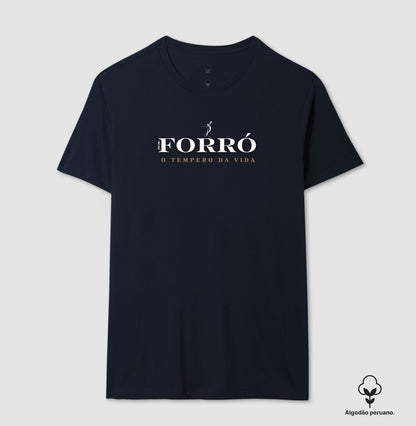 Forró - O tempero da vida - Camiseta chique Algodão Peruano masculina e feminina 497146