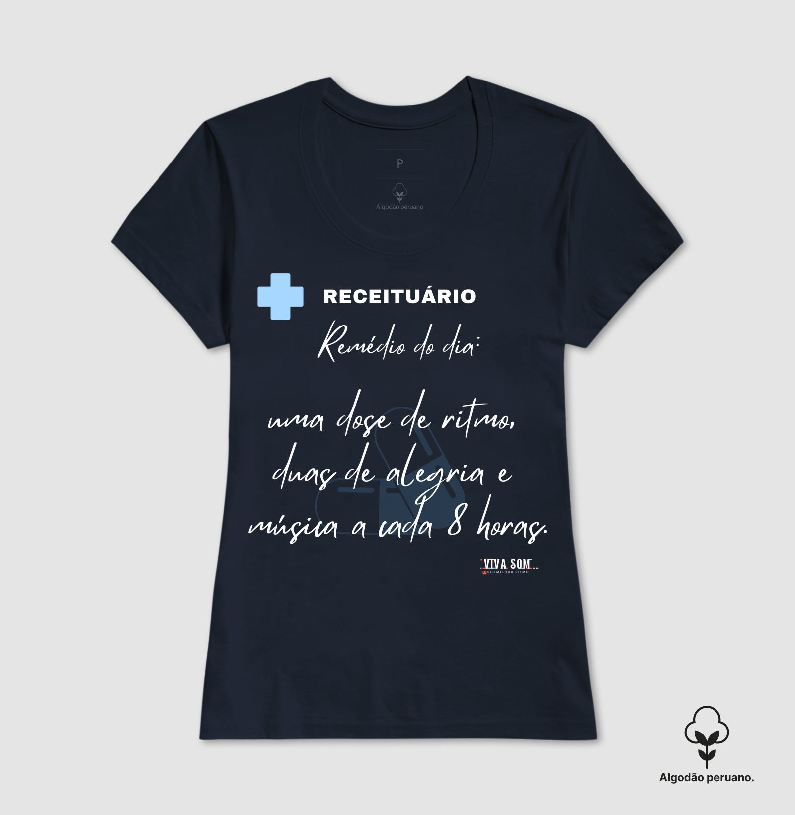 Médico: A receita é esta - Camiseta e Baby Look Algodão Peruano 497146