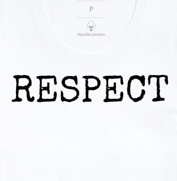 Respect Pleno - Camiseta Masculina (algodão peruano)