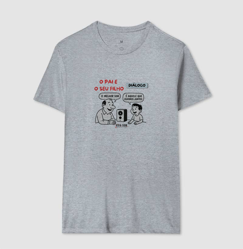 O pai e seu filho criança - Masculina (camiseta) e Feminina (baby look) - Confort