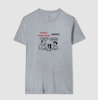 O pai e seu filho criança - Masculina (camiseta) e Feminina (baby look) - Confort