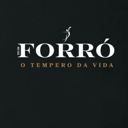 Forró - O tempero da vida - Camiseta chique Algodão Peruano masculina e feminina