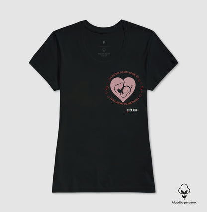 Mãe: Batida do Coração - Camiseta e Baby Look  (Algodão Peruano)  M e F