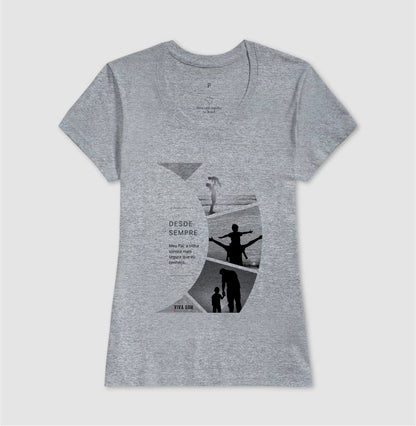 A trilha: do filho para o pai - Masculina (camiseta) e Feminina (baby look) - Confort