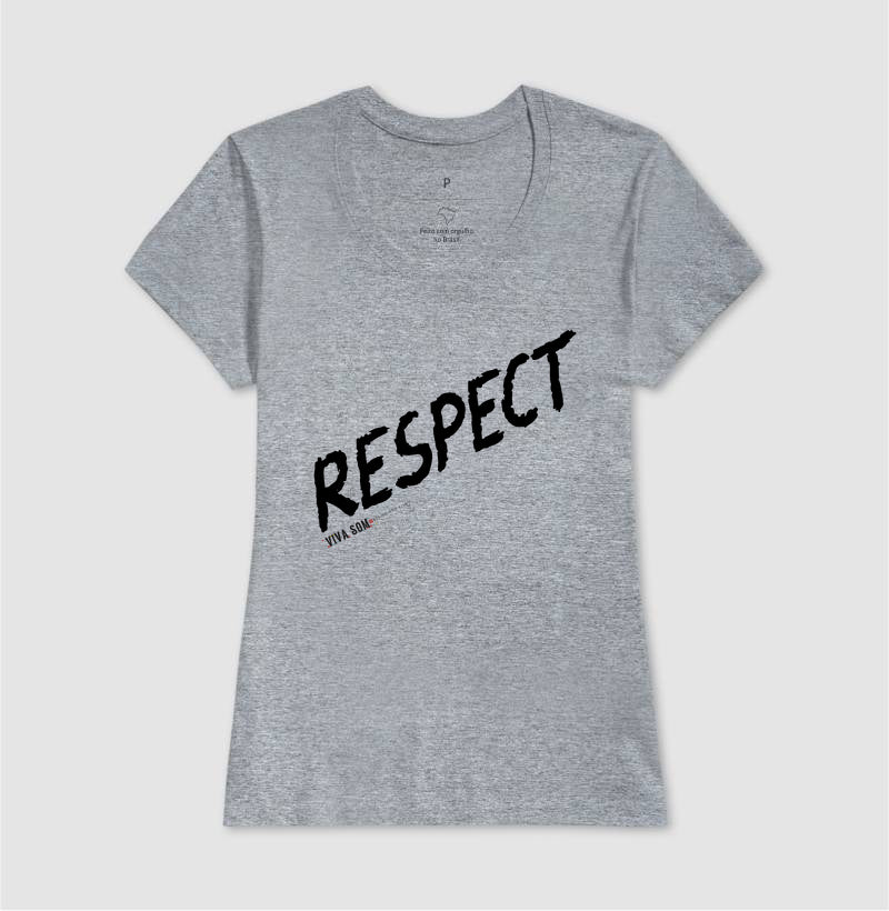 Respect Inspiração- Camiseta Masculina e Feminina Confort