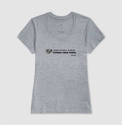 Futebol - Vitória para todos - Camiseta Masculina(clássica) Feminina (baby look)
